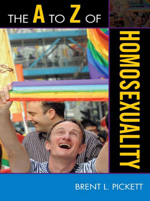 cover image of The A to Z of Homosexuality